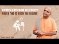 Hard Work Or Destiny Watch This To Know The Answer Gaur Gopal Das