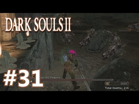 ROYAL RAT VANGUARD - Let's Play Dark Souls 2 (Blind) - Part 31
