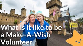 What is it like to be a Make-A-Wish volunteer