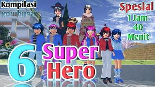 KOMPILASI 3 SUPER HIRO [SPESIAL 1JAM ] SAKURA SCHOOL SIMULATOR