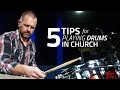 5 Tips For Playing Drums In Church Drum Lesson Drumeo