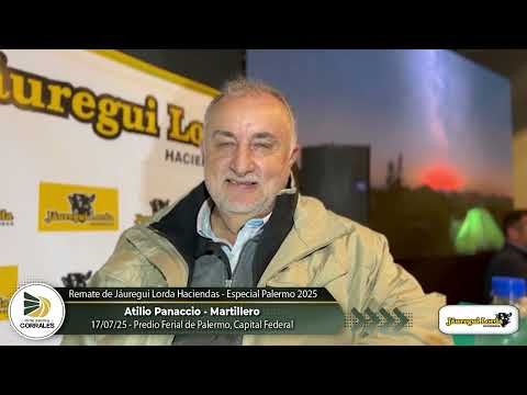 17-07-25 - Atilio Panaccio - Martillero - Remate Televisado de Jáuregui Lorda Haciendas
