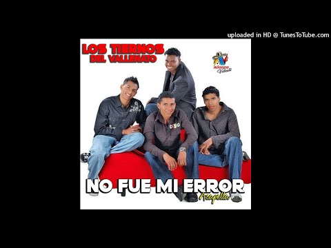 Los Tiernos Del Vallenato - No Fue Mi Error (Acapella) | Vallenatos Románticos 2021