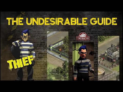 The Undesirable Guide - Episode 4 - The Thief