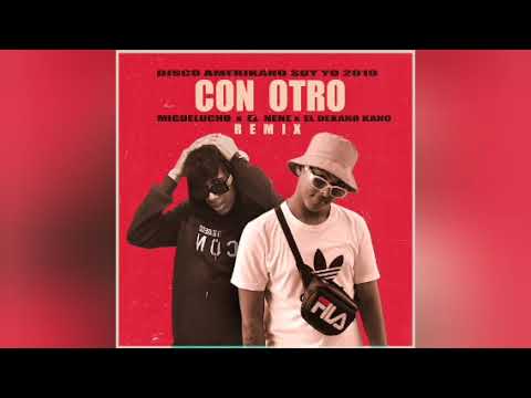 Con Otro_-_El Dekano x Los Supremes ( 2019 )