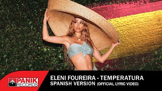 Musik-Video-Miniaturansicht zu Temperatura (Spanish Version) Songtext von Eleni Foureira