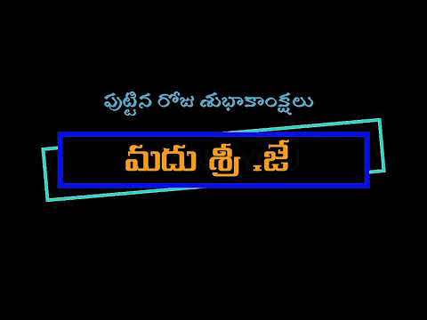 Brith day wishes Madhu Sri myatharla mohan