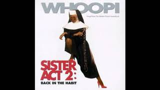 Get Up Offa That Thing / Dancing In The Street - Sister Act 2 Film Cast