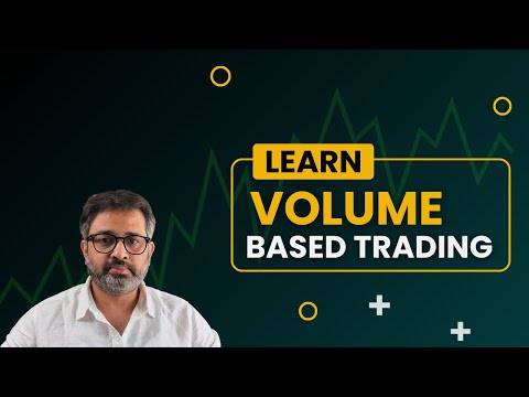 Volume based Trading (Swing trading series)