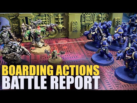 *NEW* Boarding Actions 40k BATTLE REPORT: Orks vs Ultramarines  | Arks of Omen: Abaddon