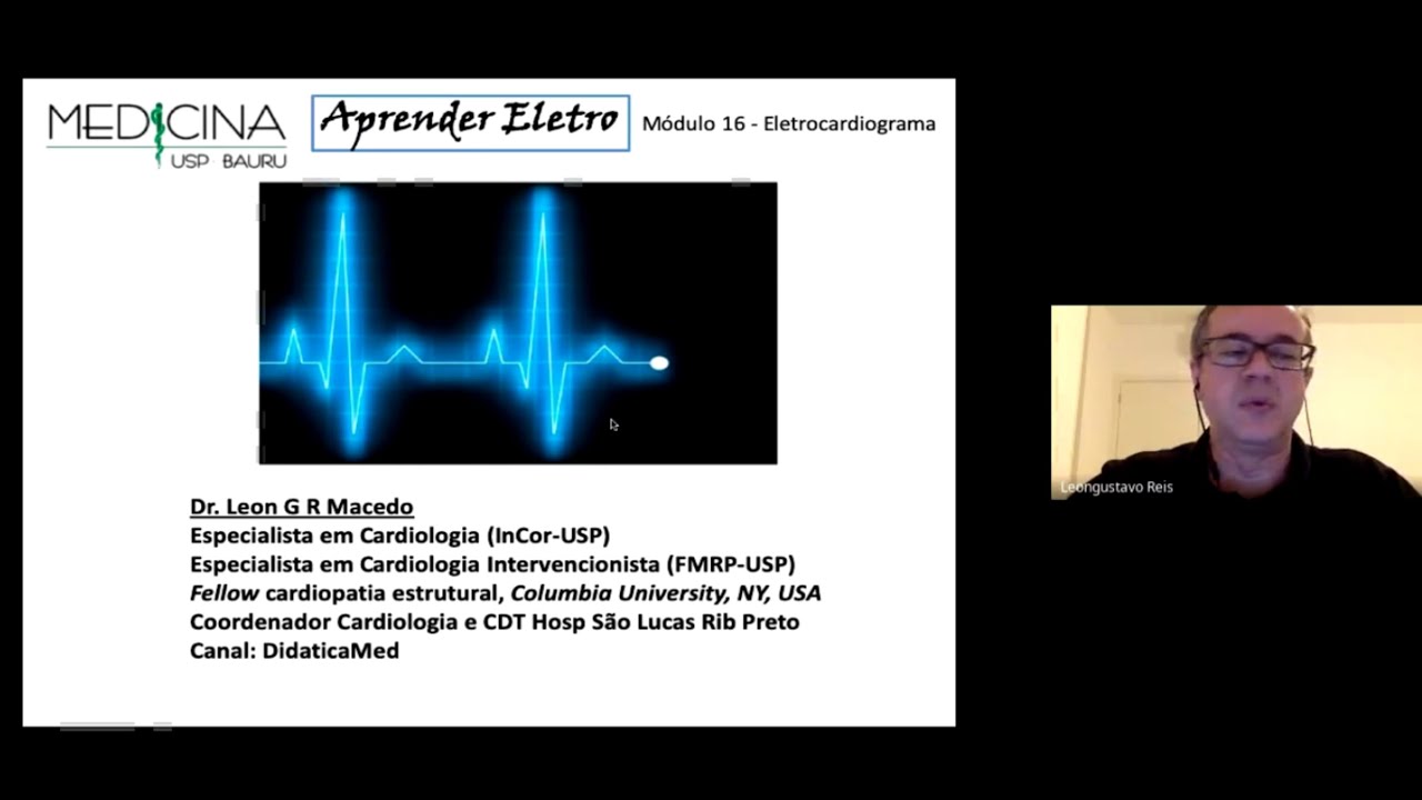 Aula 01 Curso de ECG Prof Leon. MEDICINA USP BAURU. 3o ANO