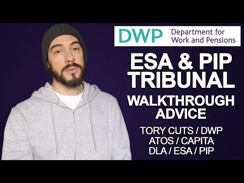 ★ ESA / PIP TRIBUNAL: Walkthrough Advice (My Experience with Tory Disability Benefit Cuts & ATOS)