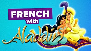 Learn French with Disney Songs: &quot;A Whole New World&quot;