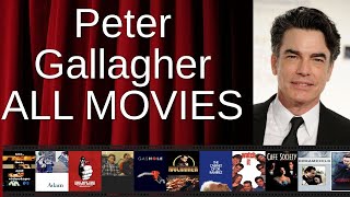 ALL Peter Gallagher Movies Ranked by Score (Critics + Fans)