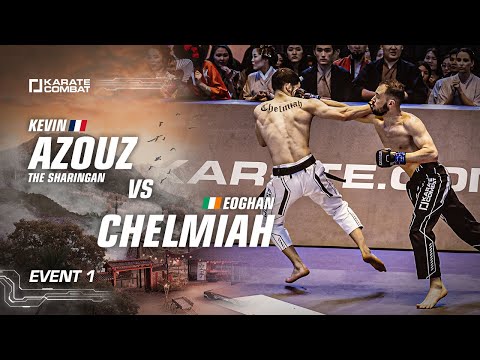 Full Fight: Eoghan Chelmiah vs Kevin Azouz - Karate Combat S03E01