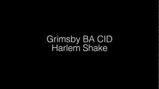 preview picture of video 'Harlem Shake Grimsby BA CID'