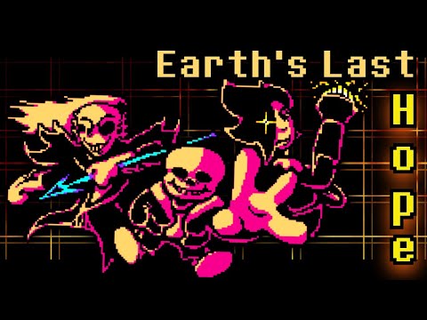 Earth's Last Hope (Undertale 10th Anniversary Special)