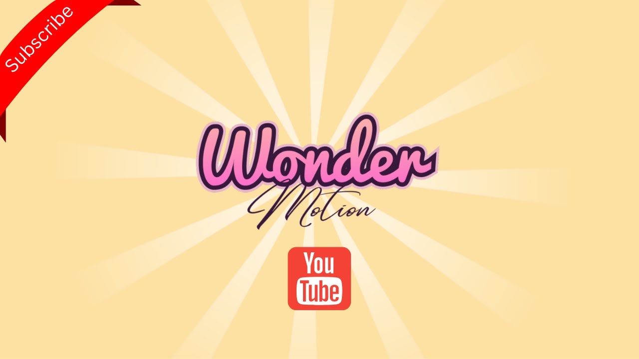 Welcome to Wonder Motion Youtube!