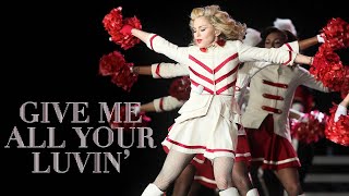 Madonna - Give Me All Your Luvin&#39; (The MDNA Tour) | HD