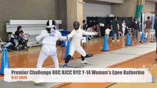 Premier Challenge ROC RJCC RYC Y-14 Women's Epee Katherine