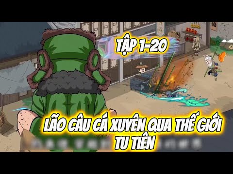Lão Câu Cá Xuyên Qua Thế Giới Tu Tiên  | Duy Hà Tây