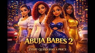 Download lagu ABUJA BABES PART 2 A story of family, betrayal, jealousy, wealth & protection #africanfolktales mp3 Download lagu ABUJA BABES PART 2 A story of family, betrayal, jealousy, wealth & protection #africanfolktales mp3