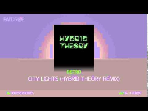 Distro - City Lights (Hybrid Theory Remix) (Four40 Records)