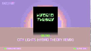 Distro - City Lights (Hybrid Theory Remix) (Four40 Records)