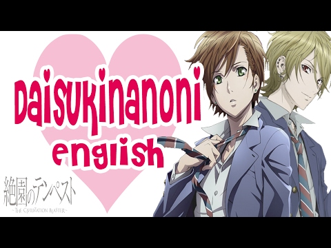 "Daisukinanoni" ENGLISH