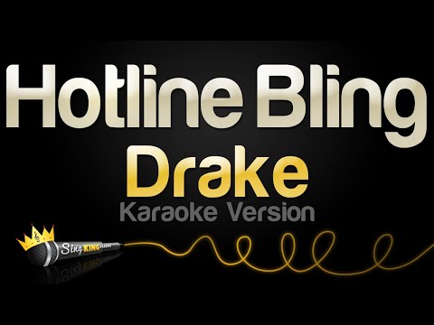 Drake - Hotline Bling (Karaoke Version)