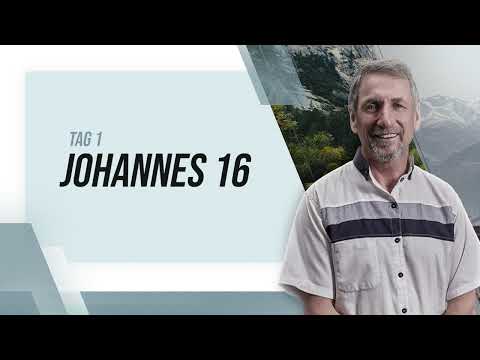 Tag 01 👑 Johannes 16