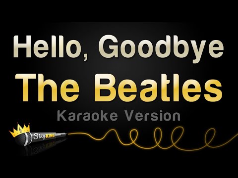 The Beatles - Hello, Goodbye (Karaoke Version)