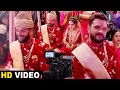 Khesari Lal Yadav Raja Ki Aayegi Baaraat Movie Making Movie Shooting