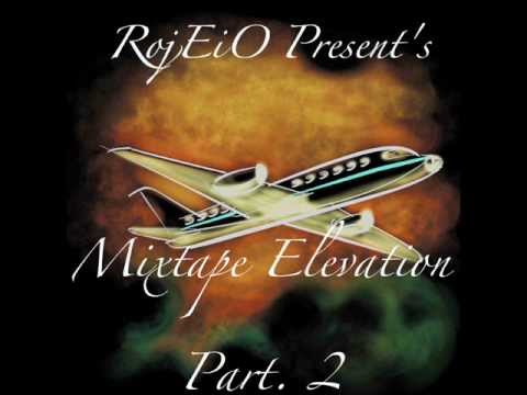 Sergio Weird Al Rapovik Feat. C-Dot -Jet Plane Off Of RojEiO Present's Mixtape Elevation Part. 2