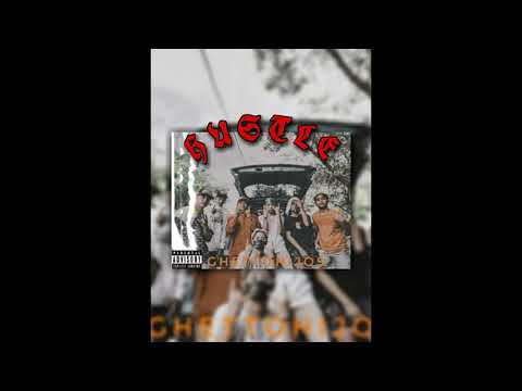 GHETTO HIJOS - hustle (Official audio)