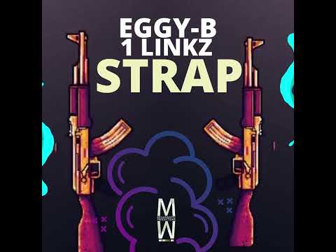EGGY B + 1LINKZ - STRAP