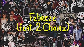 Skrillex And Diplo   Febreze Feat  2 Chainz