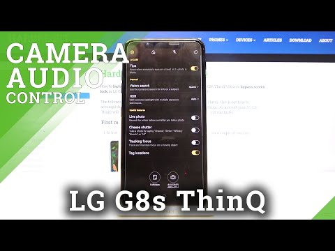 How to Use Camera Audio Control Function in LG G8s ThinQ – Discover Camera Option