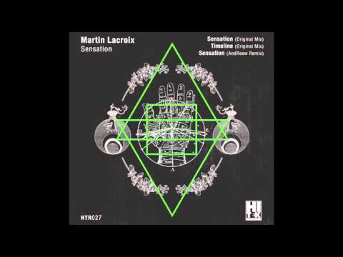 Martin Lacroix - Sensation [Hi Tek Records]