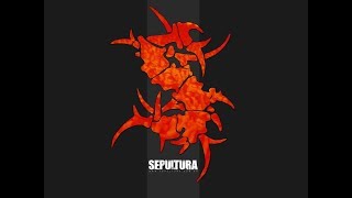 SEPULTURA - Refuse/Resist - (single1994) sonido vinilo (Full album vinyl)