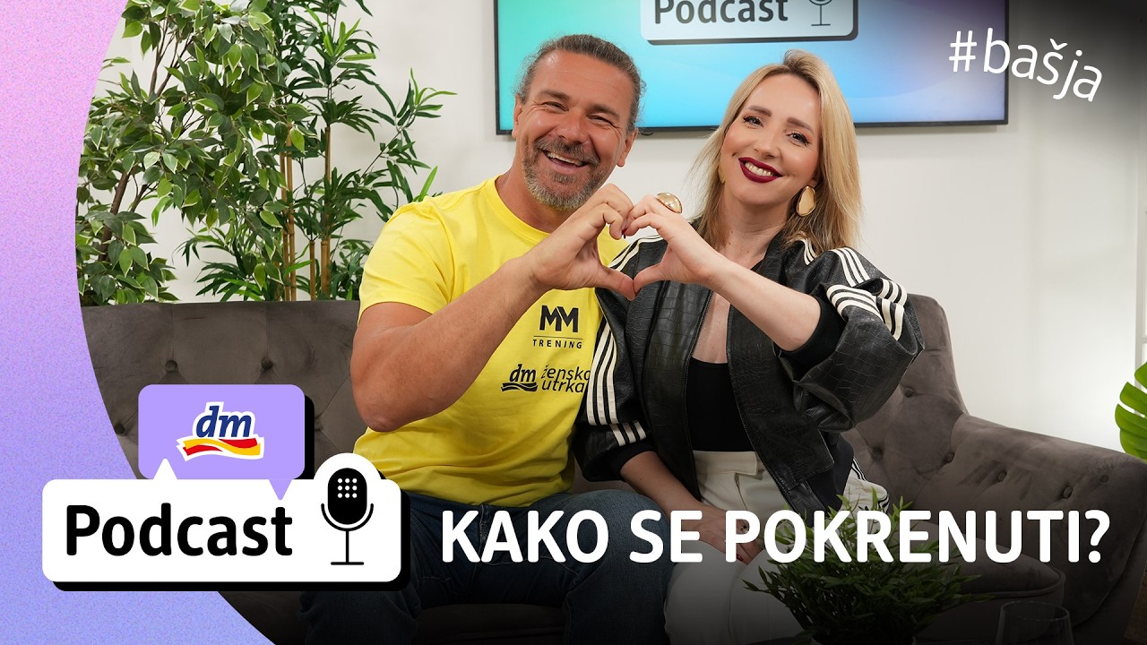 Kako pronaći motivaciju za kretanje? | Mario Mlinarić | dm Podcast