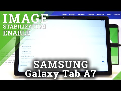 How to Activate Image Stabilization in SAMSUNG Galaxy Tab A7 2020 – Reduce Video Shakiness