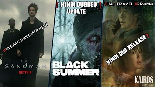 Black Summer Season 1 Hindi Dubbed Release | Kairos Korean Series | The Sandman Release Date