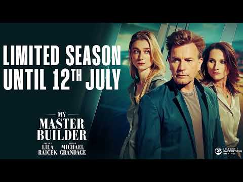My Master Builder starring Ewan McGregor - New West End Trailer