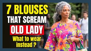 7 Blouse Mistakes Black Women Over 60+ Must STOP Making NOW! — (They're Silently Aging You)