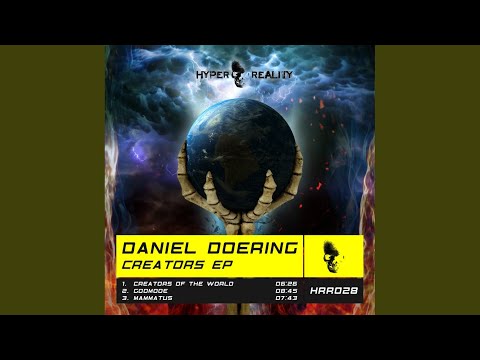 Creators of The World (Original Mix)