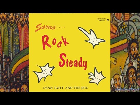 Lynn Taitt And The Jets Sounds Rock Steady (Dub Store) '67