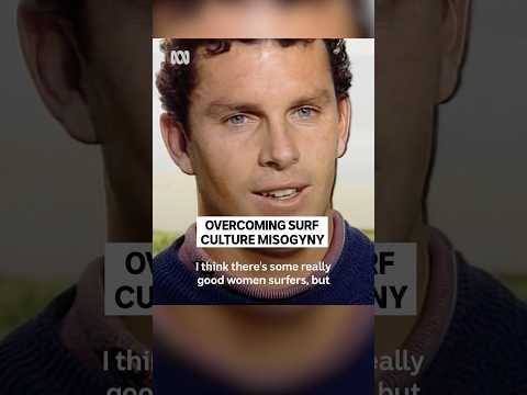 Sexism in 1980s surf culture: Pro women share their brutal reality