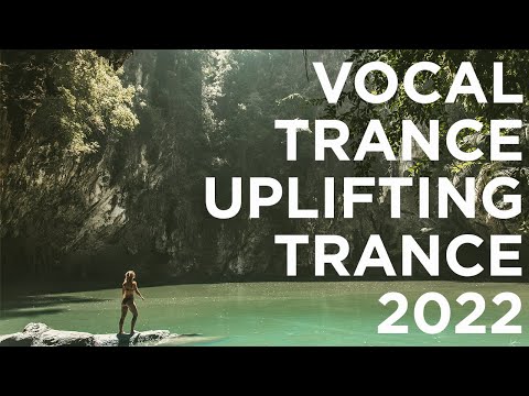 VOCAL TRANCE | UPLIFTING TRANCE 2022 🌲🌳
