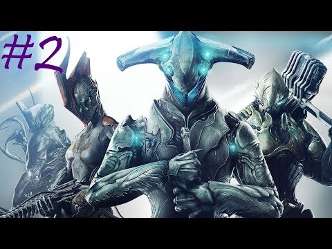 Warframe Playthrough Session: #2